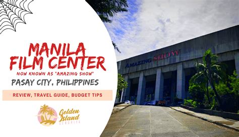 Manila Film Center .